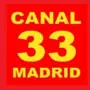 Canal 33 Madrid